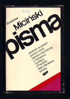 Pisma. Eseje, artykuły, listy