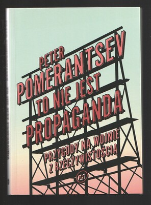 To nie jest propaganda