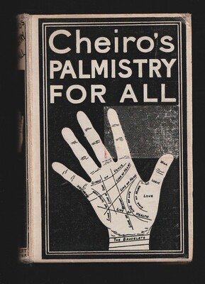 Cheiro`s PALMISTRY FOR ALL